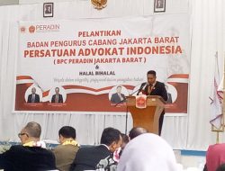 Pelantikan BPC Peradin Jakbar, Momentum Penguatan Peran Advokat dalam Pelayanan Publik dan Penegakan Hukum