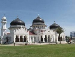 Pesona Wisata Religi: Banda Aceh Surga Alam Serambi Mekkah