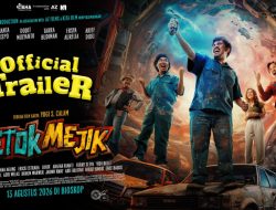 Resmi “Ketok Mejik” Dirilis, Drama Komedi Tiga Sahabat Siap Menghibur Penonton