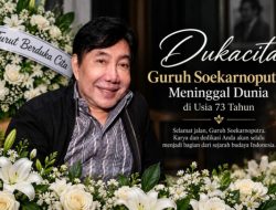 Kabar Duka, Guruh Soekarnoputra Meninggal Dunia